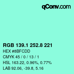 カラーコード: RGB 139.1 252.8 221 | qconv.com