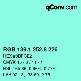 カラーコード: RGB 139.1 252.8 226 | qconv.com