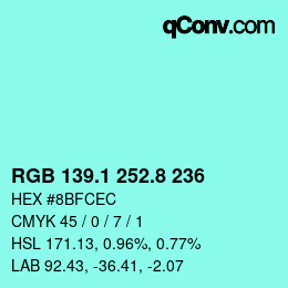 カラーコード: RGB 139.1 252.8 236 | qconv.com
