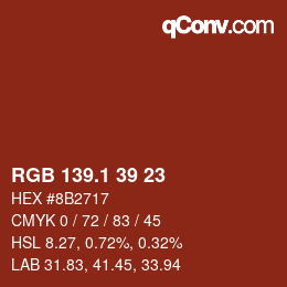 カラーコード: RGB 139.1 39 23 | qconv.com
