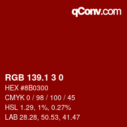 カラーコード: RGB 139.1 3 0 | qconv.com