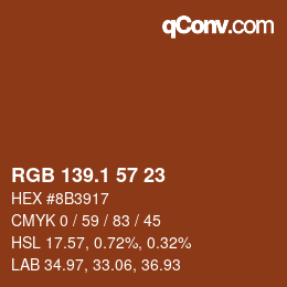 カラーコード: RGB 139.1 57 23 | qconv.com