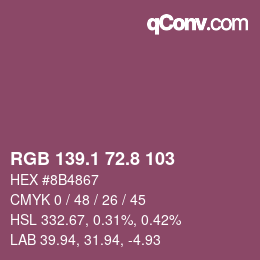 カラーコード: RGB 139.1 72.8 103 | qconv.com