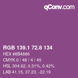 カラーコード: RGB 139.1 72.8 134 | qconv.com