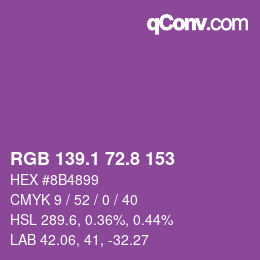 カラーコード: RGB 139.1 72.8 153 | qconv.com