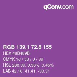 カラーコード: RGB 139.1 72.8 155 | qconv.com