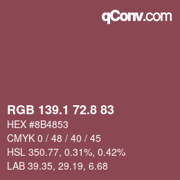 カラーコード: RGB 139.1 72.8 83 | qconv.com