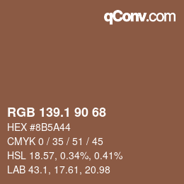 カラーコード: RGB 139.1 90 68 | qconv.com