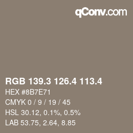 カラーコード: RGB 139.3 126.4 113.4 | qconv.com