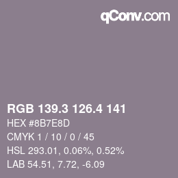 カラーコード: RGB 139.3 126.4 141 | qconv.com