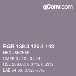 カラーコード: RGB 139.3 126.4 143 | qconv.com