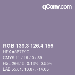 カラーコード: RGB 139.3 126.4 156 | qconv.com
