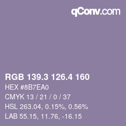 カラーコード: RGB 139.3 126.4 160 | qconv.com