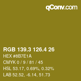 カラーコード: RGB 139.3 126.4 26 | qconv.com