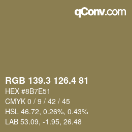 カラーコード: RGB 139.3 126.4 81 | qconv.com