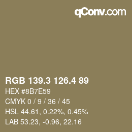 カラーコード: RGB 139.3 126.4 89 | qconv.com