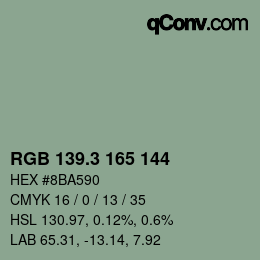 カラーコード: RGB 139.3 165 144 | qconv.com
