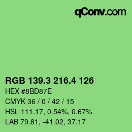 カラーコード: RGB 139.3 216.4 126 | qconv.com