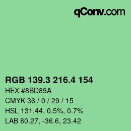 カラーコード: RGB 139.3 216.4 154 | qconv.com