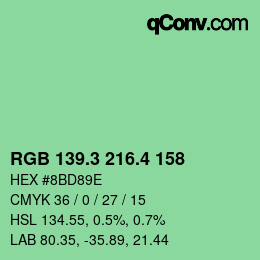 カラーコード: RGB 139.3 216.4 158 | qconv.com