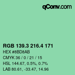カラーコード: RGB 139.3 216.4 171 | qconv.com