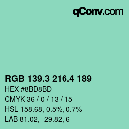 カラーコード: RGB 139.3 216.4 189 | qconv.com