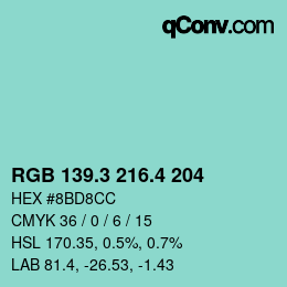 カラーコード: RGB 139.3 216.4 204 | qconv.com