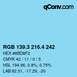 カラーコード: RGB 139.3 216.4 242 | qconv.com