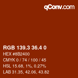 カラーコード: RGB 139.3 36.4 0 | qconv.com