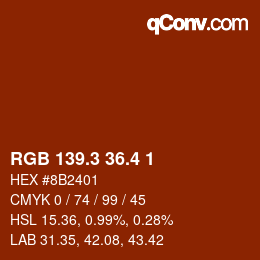 カラーコード: RGB 139.3 36.4 1 | qconv.com