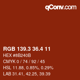 カラーコード: RGB 139.3 36.4 11 | qconv.com