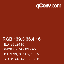 カラーコード: RGB 139.3 36.4 16 | qconv.com