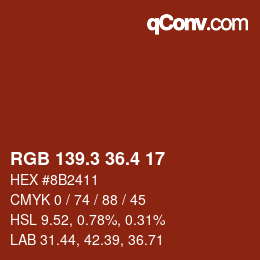 カラーコード: RGB 139.3 36.4 17 | qconv.com
