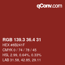 カラーコード: RGB 139.3 36.4 31 | qconv.com