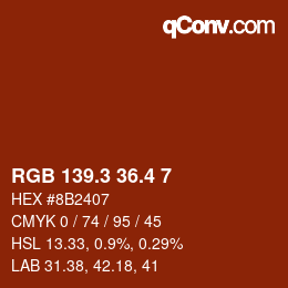 カラーコード: RGB 139.3 36.4 7 | qconv.com