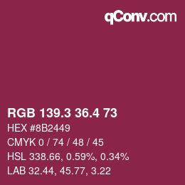 カラーコード: RGB 139.3 36.4 73 | qconv.com