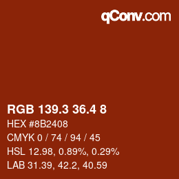 カラーコード: RGB 139.3 36.4 8 | qconv.com