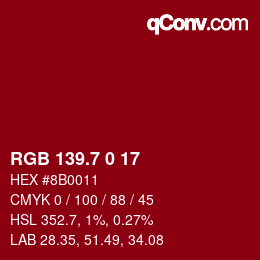 カラーコード: RGB 139.7 0 17 | qconv.com