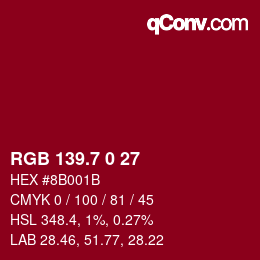 カラーコード: RGB 139.7 0 27 | qconv.com