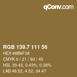 カラーコード: RGB 139.7 111 56 | qconv.com