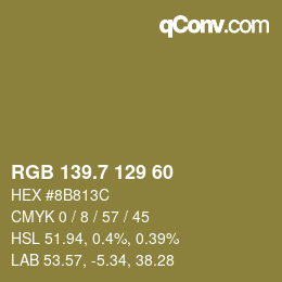 カラーコード: RGB 139.7 129 60 | qconv.com