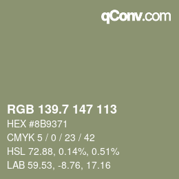 カラーコード: RGB 139.7 147 113 | qconv.com