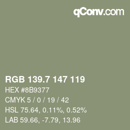 カラーコード: RGB 139.7 147 119 | qconv.com