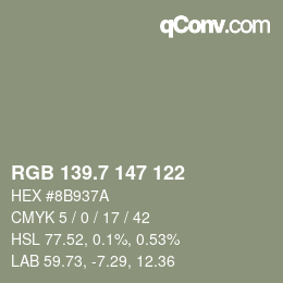 カラーコード: RGB 139.7 147 122 | qconv.com