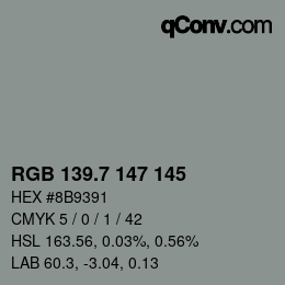 カラーコード: RGB 139.7 147 145 | qconv.com