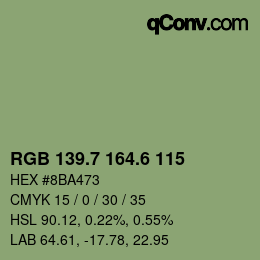カラーコード: RGB 139.7 164.6 115 | qconv.com