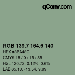 カラーコード: RGB 139.7 164.6 140 | qconv.com