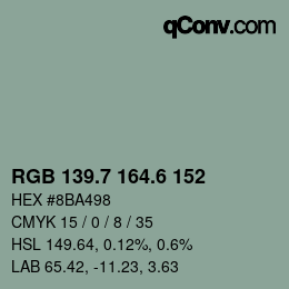 カラーコード: RGB 139.7 164.6 152 | qconv.com