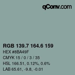 カラーコード: RGB 139.7 164.6 159 | qconv.com