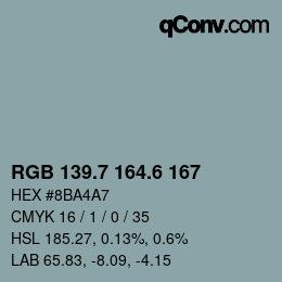 カラーコード: RGB 139.7 164.6 167 | qconv.com